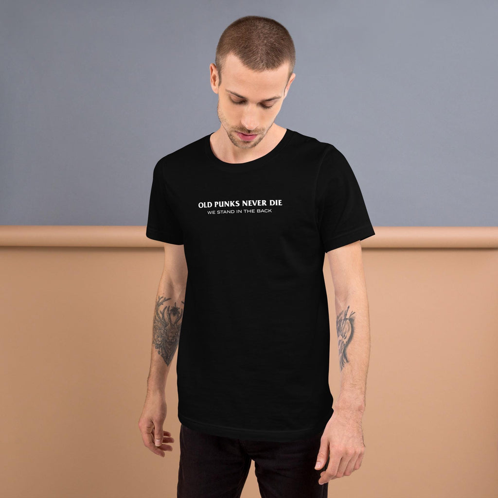 Old Punks Never Die Unisex Bella + Canvas T-shirt
